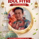 Selamat Hari Raya Idul Fititri 1 Syawal 1447 H / 2026 M